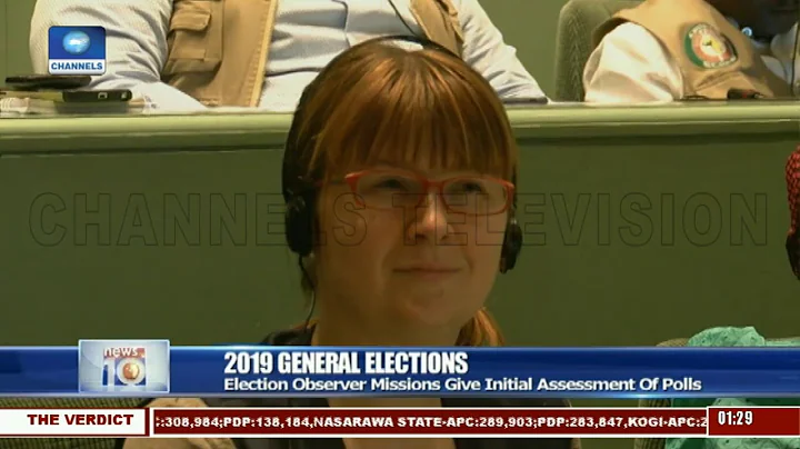 Observer Missions Describes Nigeria's Election As Transparent