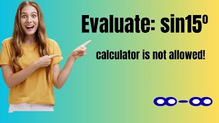 #Trigonometry  #Inequalities  #learnmath #learnmaths #mathematics  #SineFunction   #Sin15Degrees