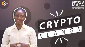 Crypto Mata: Learn And Know Some Crypto Slangs