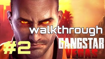 Gangstar Vegas - Gameplay Walkthrough Part 2 - Chapter 1 (iOS, Android)
