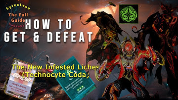 Warframe | How To Get & Defeat Infested Liches - Technocyte Coda   The Full Guide  !