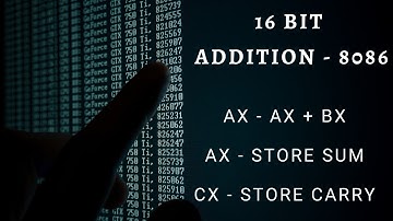 Write an ALP for 16 Bit Addition Program in 8086 Microprocessor || Learn Thought || S Vijay Murugan