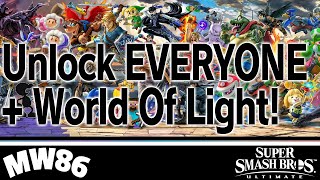 Unlock EVERYONE In Super Smash Bros. Ultimate World of Light! Unlock EVERYONE In Super Smash Bros. Ultimate World of Light!