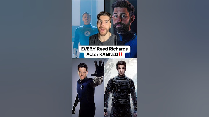 Ranking EVERY Reed Richards Actor‼️