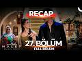 Halef: Koklerin Cagrisi — Episode 27 Recap | English