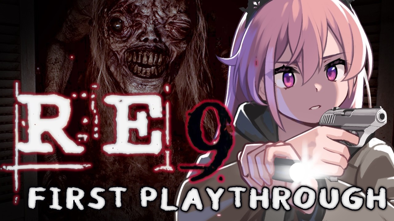 I've been playing RE non-stop for a YEAR to prep for this moment!!!☣️【RE9】Part 1