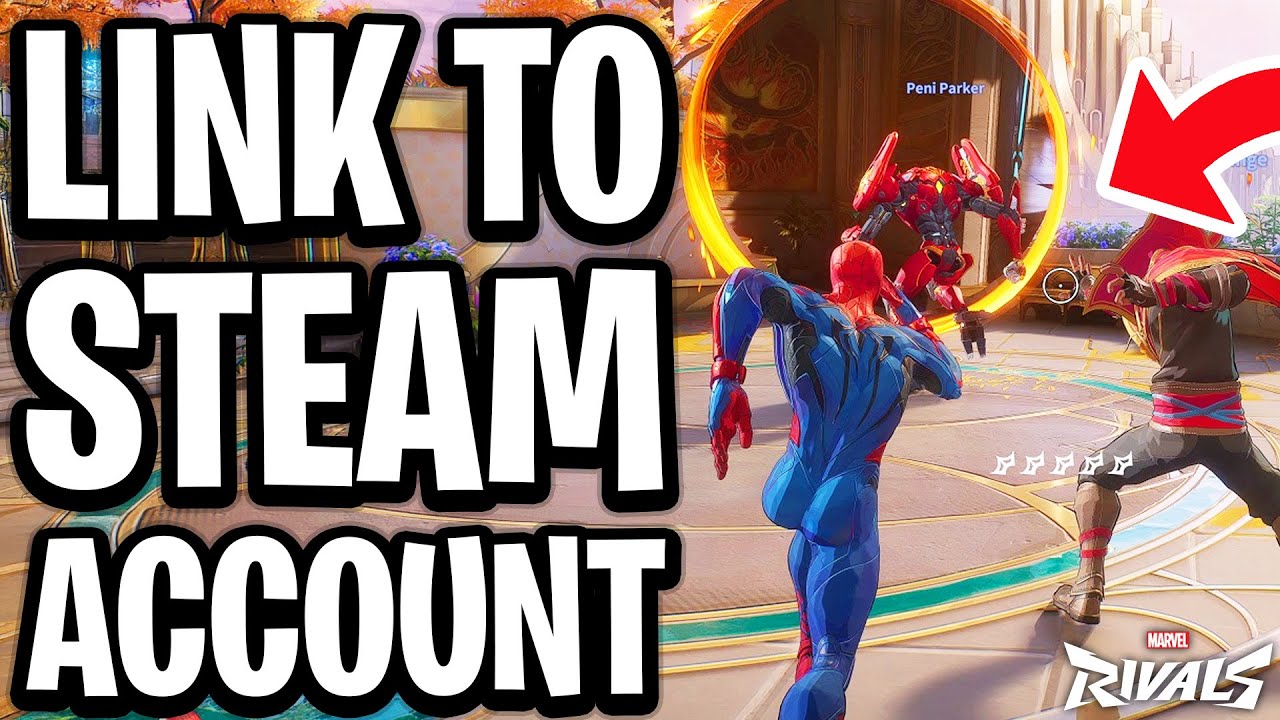 How To Link Marvel Rivals To Steam Account - Full Guide - YouTube