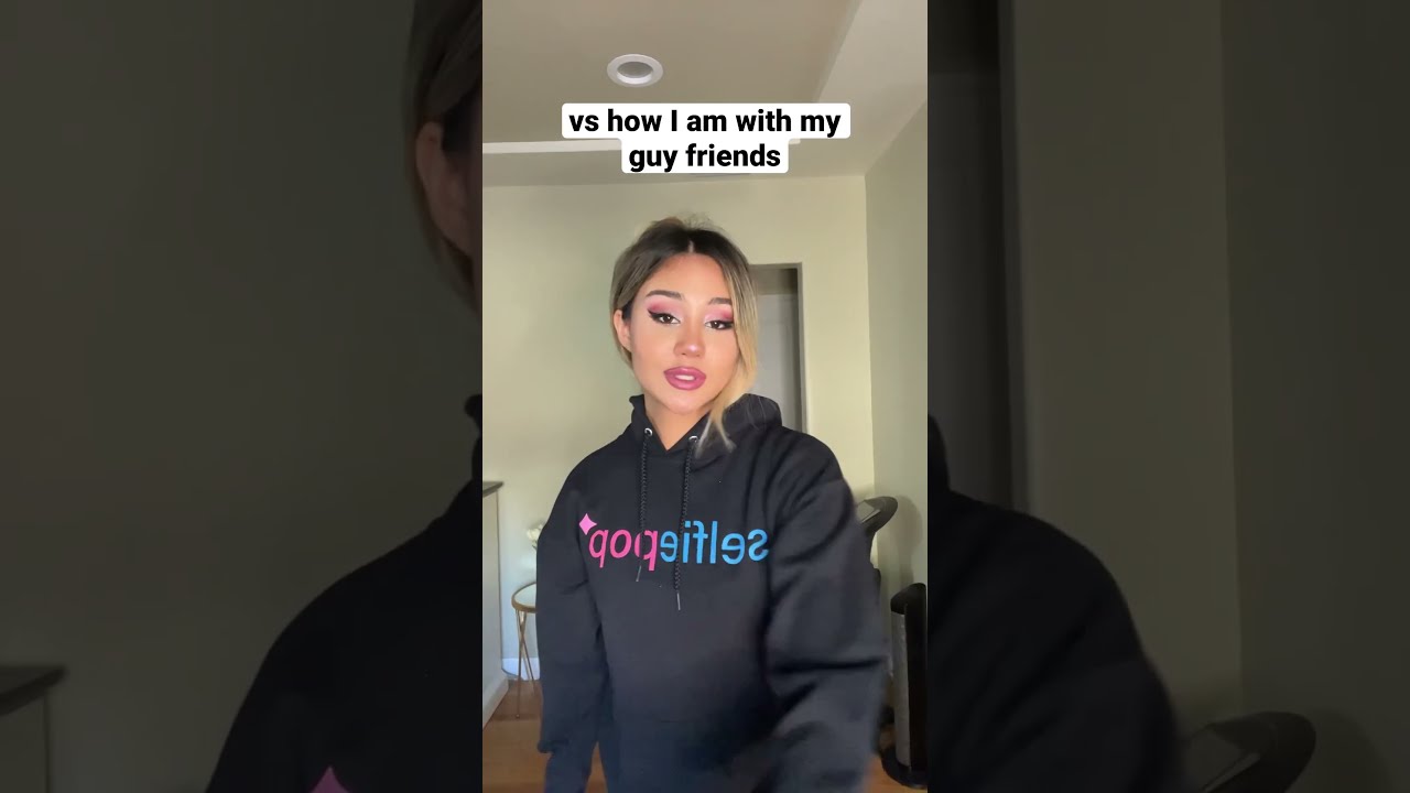 How I Am With My Crush Vs Guy Friends Relatable Girls