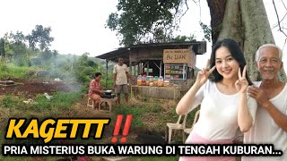 MERINDING‼️PRIA MISTERIUS BUKA WARUNG 24 JAM NONSTOP DI TENGAH KUBURAN 