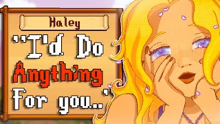 I Played A Haley YANDERE Mod. It was Horrifying.