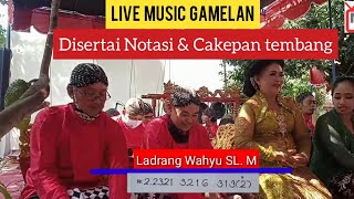 Download Lagu live music gamelan || ladrang wahyu lirik dan notasi MP3 Download Lagu live music gamelan || ladrang wahyu lirik dan notasi MP3