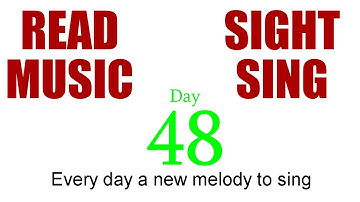 Day 48 - E Minor Sight Sing - Solfeggio - Solfège - Solfeo - Solfejo