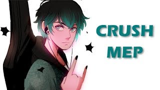 • Crush • | FULL MEP (Star Wars and Multifandom)