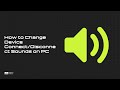 How to Change Device Connect/Disconnect Sounds on PC