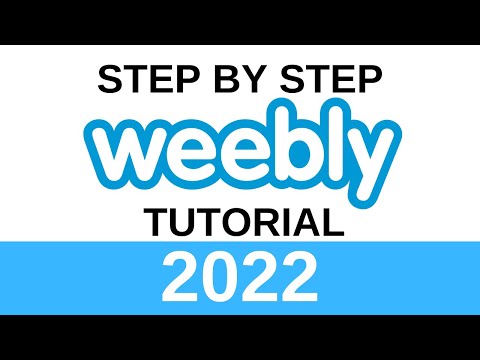 Weebly Tutorial For Beginners 2022 | How To Build A Free Weebly Website