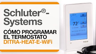 Cómo programar el termostato Schluter®-DITRA-HEAT-E-WiFi