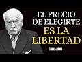 5 Cosas Que Cambian en Tu Vida Cuando Te Eliges Primero  | CARL JUNG