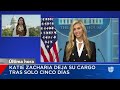 Cinco días en el cargo: Katie Zacharia deja su puesto como portavoz de la Casa Blanca