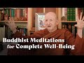 Buddhist Meditations for Complete Well-Being | Ajahn Amaro