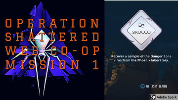 Operation Shattered Web CO-OP Virus Outbreak!!!