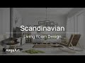 Scandinavian Living Room Design | Scandinavian Interior Design