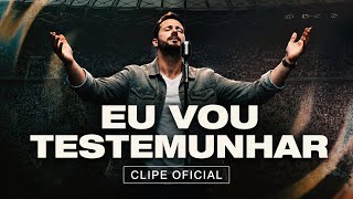 EU VOU TESTEMUNHAR CLIPE OFICIAL ￼ | Louvor Inédito Gospel 2026