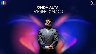 Video thumbnail of "Dargen D'Amico - Onda Alta (Lyrics Video)"