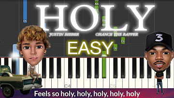 Justin Bieber - Holy ft. Chance The Rapper EASY Piano Tutorial + LYRICS