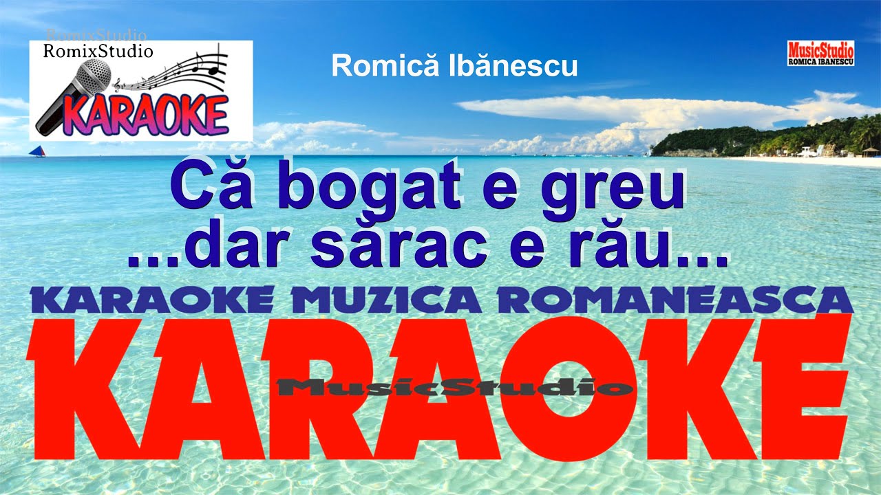 Că bogat e greu dar sărac e rău - Karaoke - Versuri - Negativ Muzică de ascultare și petrecere 2024