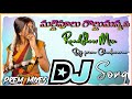 mallepulu gollumannavi || old movie dj songs || telugu dj songs|| Roadshow Mix By Dj Prem Chodavaram
