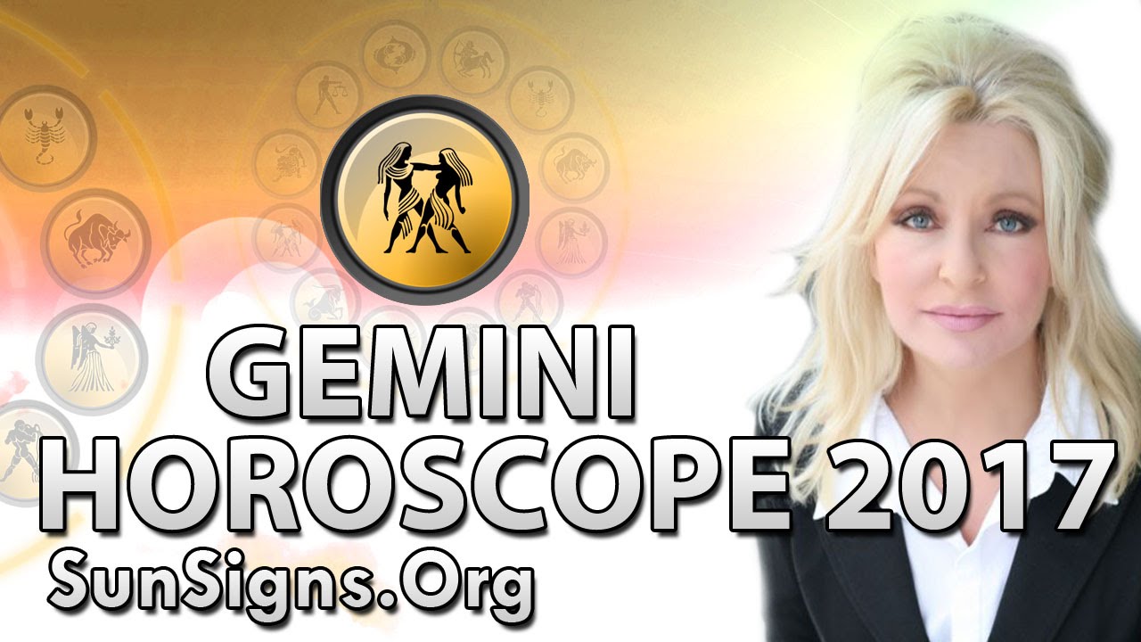 Gemini Horoscope 2017 Predictions