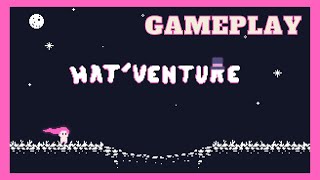 Hat'venture Demo Gameplay Walkthrough / [No Commentary]