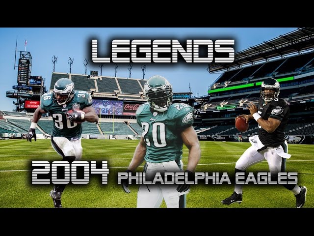 The 2004 Philadelphia Eagles Ultimate Highlights ᴴᴰ || "Legends" - YouTube
