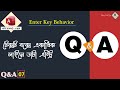 7. MS Access Enter Key Behavior Bangla | Ahsan Tech Tips Q&amp;A Bangla |MS Access Bangla Tutorial