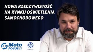 Co się dzieje na rynku oświetlenia samochodowego? MotoFocus TV.
