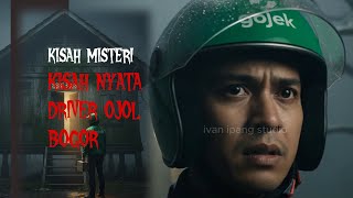 Cerita Ojol Paling Seram di Bogor | Kisah Nyata Horor Ojek Online”