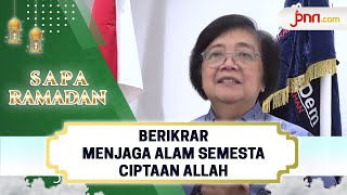 Menteri Siti: Mengisi Masa Puasa dengan Kegiatan Positif - JPNN.com