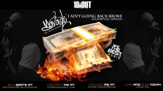 Mavado - I Ain't Going Back Broke (@DJPREPAID VERSION) Feat. Future & Ace Hood