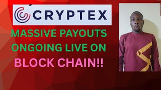 CRYPTEX MATURED CONTRACT  PAYOUT PROOF PLUS MASSIVE BLOCK CHAIN ONGOING PAYOUTS!