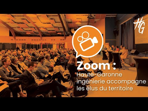 Zoom : Haute-Garonne ingénierie accompagne les élus du territoire