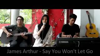 JAMES ARTHUR - SAY YOU WON'T LET GO ( COVER JEIHANIZA )