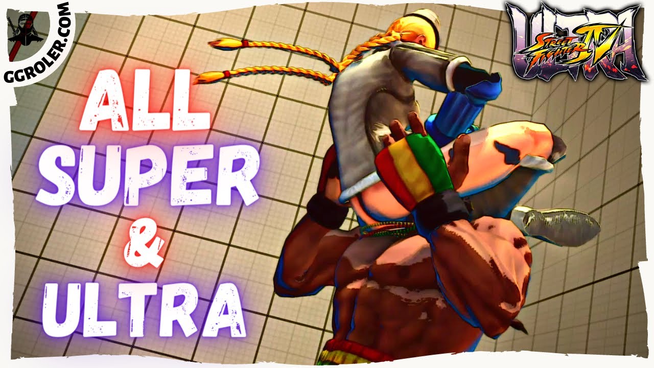 Ultra Street Fighter IV: All Super & Ultra Moves