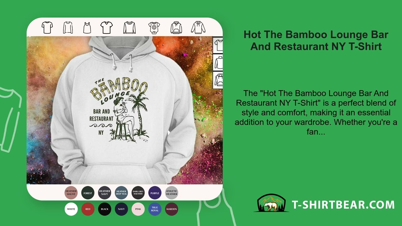 Hot The Bamboo Lounge Bar And Restaurant NY T-Shirt