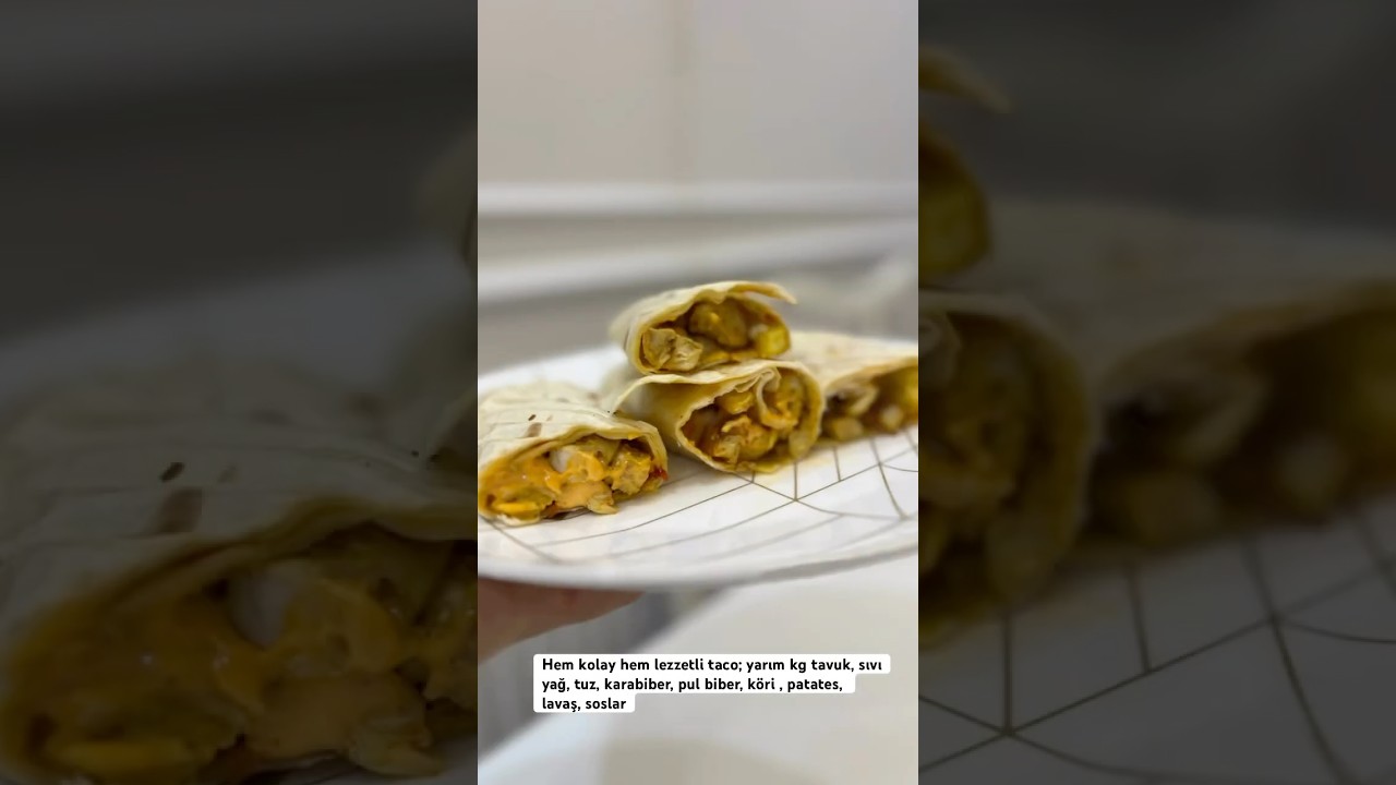 Taco #tavuk #tavukyemekleri #yemektarifleri #taco #chicken #food #recibe