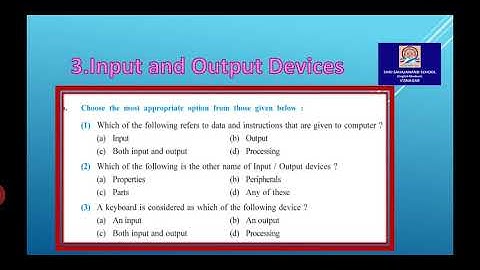 std9 ch3 Input and Output Devices -MCQs