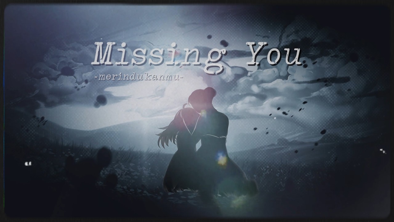 missing you 🤍 - YouTube