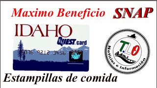 Idaho maximo beneficio EBT estampillas de comida