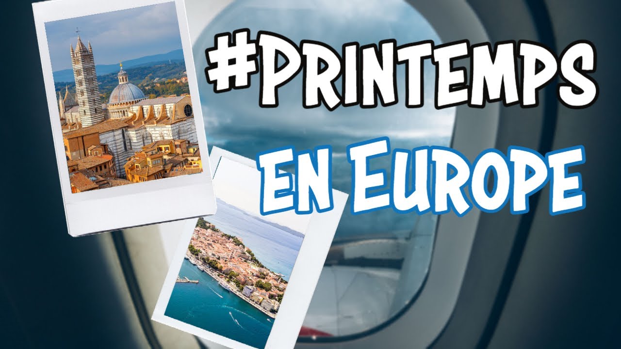 Europe : 5 destinations parfaites pour le printemps (HD)