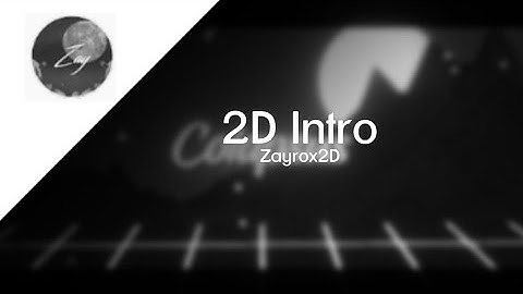 [ #24 | PZ | CM2 ] Intro for Colapsus Music | Paid | 2D | i think best | Zayrox2D