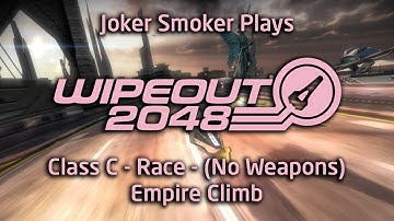 Wipeout 2048 - Class C - Race - Empire Climb (No Weapons)
